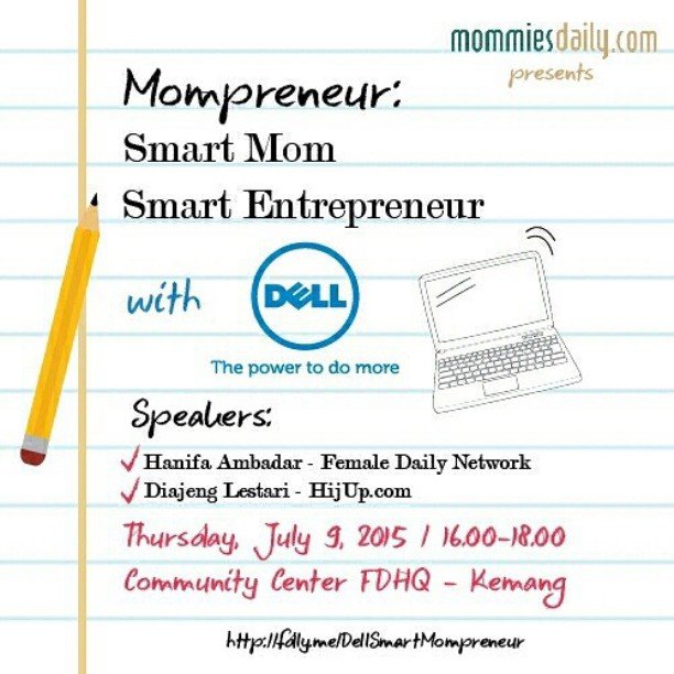 Calling mompreneur atau yang sedang berpikir untuk jadi mompreneur 📣 Buka bersama Mommies Daily, yuk? Sebelumnya akan ada sharing mengenai entrepreneurship dari founder dan CEO Female Daily Network, @hanzkyy juga founder dan CEO www.hijup.com, Diajeng Lestari. 
Free hanya untuk 15 orang saja. Daaaaan ada door prize
1 buah Dell Inspiron 11 seri 3000 senilai 5.7 juta! 
Caranya? Sila kirim email bersubjek "Dell Mompreneur Event" dan berisi nama, ID forum serta no handphone ke event@femaledaily.com. Mommies Daily akan memilih 15 orang yang beruntung 😉 See you there! 
@mommiesdailydotcom #mommiesdaily #mommiesdailyevent
